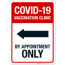 Covid-19 Vaccination Clinic Sign, Covid Vaccine Sign, (SI-6433) Covid-19 Vaccination Clinic Sign, Covid Vaccine Sign, (SI-6433)
