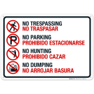 No Trespassing No Parking No Hunting No Dumping Bilingual Sign No Trespassing No Parking No Hunting No Dumping Bilingual Sign