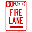 No Parking Fire Lane With Left Arrow Sign, (SI-65041) No Parking Fire Lane With Left Arrow Sign, (SI-65041)