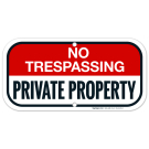 No Trespassing Private Property Sign, (SI-65109) No Trespassing Private Property Sign, (SI-65109)