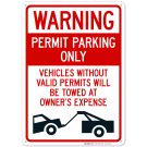 Warning Permit Parking Only Vehicles Without Permits Will Be Towed Sign Warning Permit Parking Only Vehicles Without Permits Will Be Towed Sign