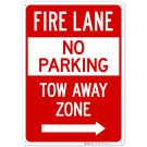 Fire Lane Tow Away Zone With Right Arrow Sign Fire Lane Tow Away Zone With Right Arrow Sign