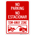 No Parking No Estacionar Tow Away Zone Bilingual Sign No Parking No Estacionar Tow Away Zone Bilingual Sign