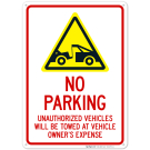 Unauthorized Vehicles Towed At Owner Expense With Graphic Sign Unauthorized Vehicles Towed At Owner Expense With Graphic Sign