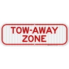 Tow Away Zone Sign, (SI-65843) Tow Away Zone Sign, (SI-65843)