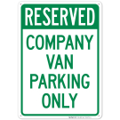 Company Van Parking Only Sign Company Van Parking Only Sign