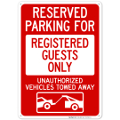 Private Property Registered Guests Only Violators Will Be Prosecuted Sign Private Property Registered Guests Only Violators Will Be Prosecuted Sign