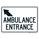 Ambulance Entrance With Upper Left Arrow Sign Ambulance Entrance With Upper Left Arrow Sign