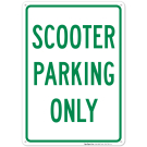 Scooter Parking Only Sign Scooter Parking Only Sign