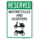 Reserved Motorcycles And Scooters Sign Reserved Motorcycles And Scooters Sign