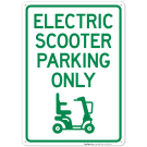 Electric Scooter Parking Only With Graphic Sign Electric Scooter Parking Only With Graphic Sign