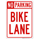 No Parking Bike Lane Sign No Parking Bike Lane Sign