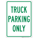 Truck Parking Only Sign Truck Parking Only Sign