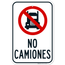 No Trucks Spanish Sign No Trucks Spanish Sign