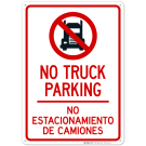 No Truck Parking With Graphic Bilingual Sign No Truck Parking With Graphic Bilingual Sign
