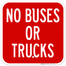 No Buses Or Trucks Sign No Buses Or Trucks Sign