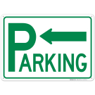 Parking With Left Arrow Sign,(SI-67555) Parking With Left Arrow Sign,(SI-67555)