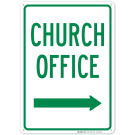Church Office With Right Arrow Sign Church Office With Right Arrow Sign