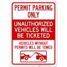 Permit Parking Only Unauthorized Vehicles Will Be Ticketed Vehicles Without Sign Permit Parking Only Unauthorized Vehicles Will Be Ticketed Vehicles Without Sign
