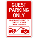 Guest Parking Only Unauthorized Vehicles Towed At Owner Expense With Graphic Sign Guest Parking Only Unauthorized Vehicles Towed At Owner Expense With Graphic Sign