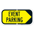 Event Parking Right Arrow Sign Event Parking Right Arrow Sign