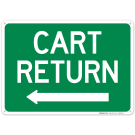 Cart Return With Left Arrow Sign Cart Return With Left Arrow Sign