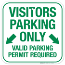 Visitors Parking Only Valid Parking Permit Required With Both Side Down Arrow Sign Visitors Parking Only Valid Parking Permit Required With Both Side Down Arrow Sign