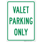 Valet Parking Only Sign Valet Parking Only Sign