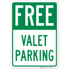 Free Valet Parking Sign Free Valet Parking Sign