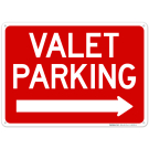 Valet Parking Right Arrow Sign,(SI-68508) Valet Parking Right Arrow Sign,(SI-68508)