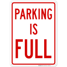 Parking Is Full Sign Parking Is Full Sign