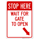 Stop Here Wait For Gate To Open With Right Bottom Arrow Sign Stop Here Wait For Gate To Open With Right Bottom Arrow Sign