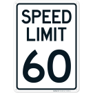 Speed Limit 60 Mph Sign Speed Limit 60 Mph Sign