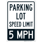 Parking Lot Speed Limit 5 Mph Sign Parking Lot Speed Limit 5 Mph Sign