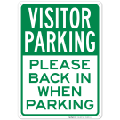 Please Back In When Parking Sign Please Back In When Parking Sign