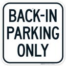 Back In Parking Only Sign, (SI-68661) Back In Parking Only Sign, (SI-68661)