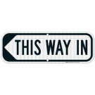 This Way In Left Arrow Sign This Way In Left Arrow Sign