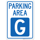 Parking Area G Sign Parking Area G Sign