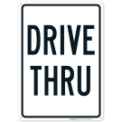 Drive Thru Sign Drive Thru Sign