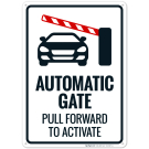 Pull Forward To Activate Sign Pull Forward To Activate Sign