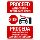 Stop Proceed With Caution After Gate Rises Sign Stop Proceed With Caution After Gate Rises Sign