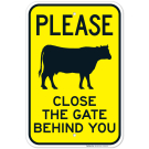 Please Close The Gate Behind You With Cow Symbol Sign Please Close The Gate Behind You With Cow Symbol Sign