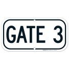 Gate 3 Sign