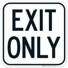 Exit Only Sign, (SI-69288) Exit Only Sign, (SI-69288)