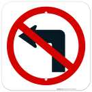 No Left Turn Sign No Left Turn Sign