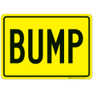 Bump Sign Bump Sign