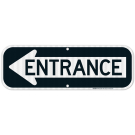 Entrance Right Arrow Sign, (SI-69457) Entrance Right Arrow Sign, (SI-69457)