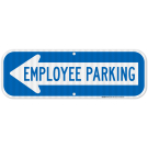 Employee Parking Left Arrow Sign Employee Parking Left Arrow Sign