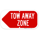 Tow Away Zone Left Arrow Sign, (SI-65841) Tow Away Zone Left Arrow Sign, (SI-65841)