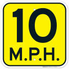 10 Mph Sign 10 Mph Sign